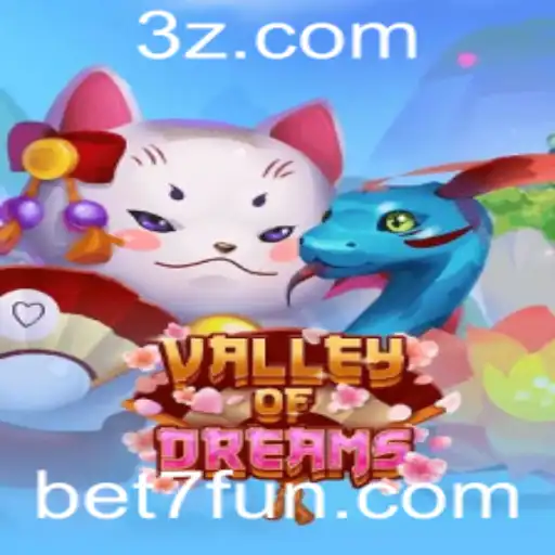 Descubra o Fascinante Mundo de 'ValleyofDreams' com bet7